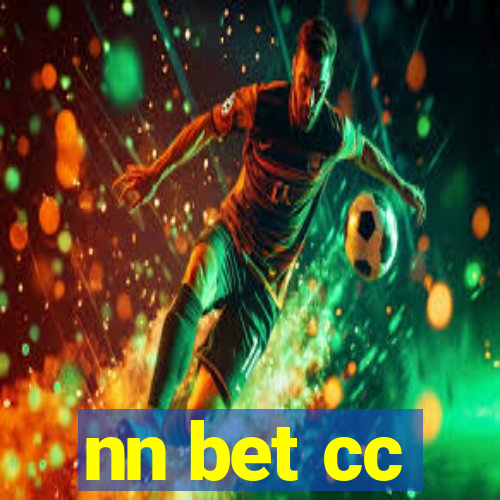 nn bet cc